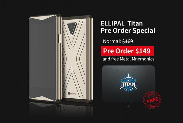 Ellipal Titan Pre-Order